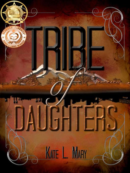 Title details for Tribe of Daughters by Kate L. Mary - Available
